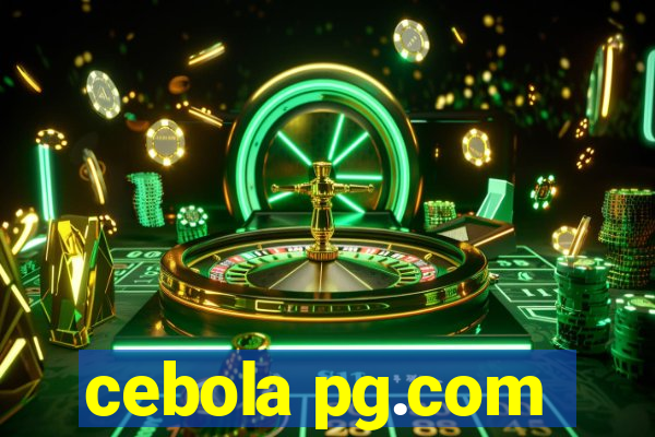 cebola pg.com
